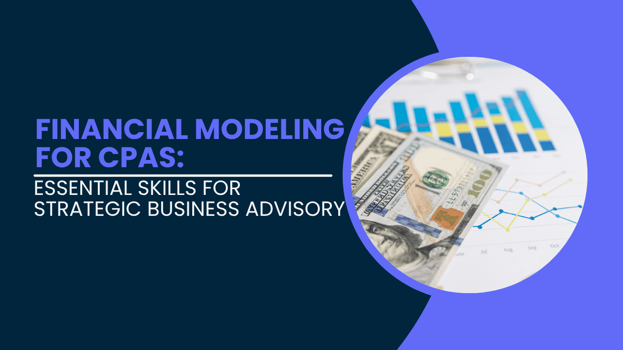 Financial Modelling for CPAs