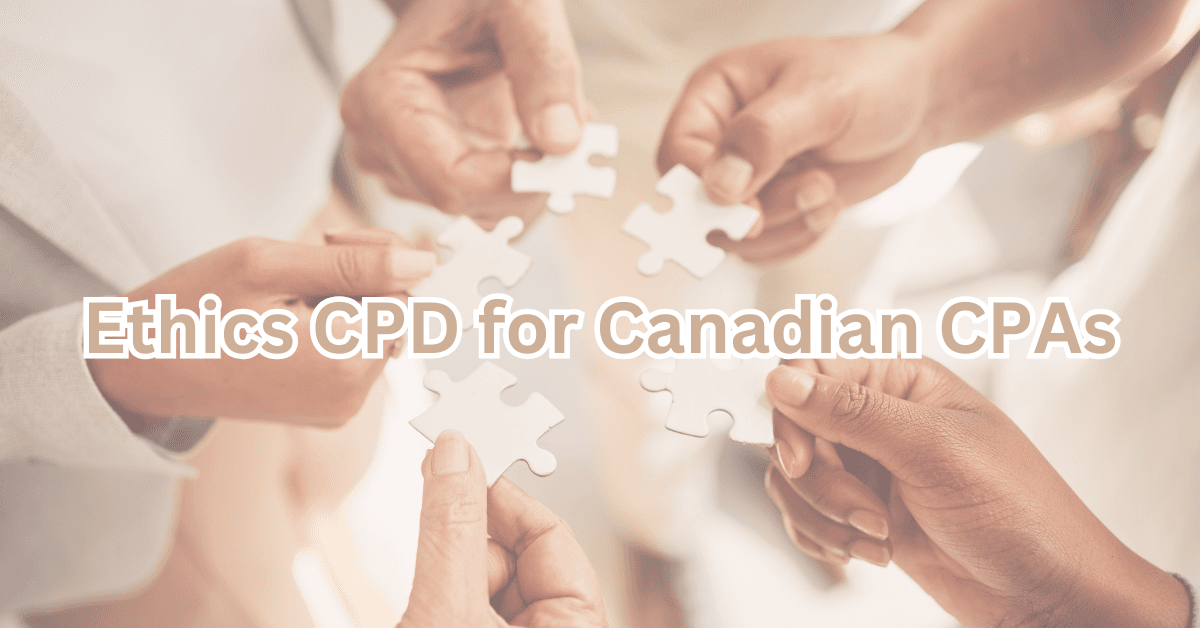 Ethics CPD for Canadian CPAs