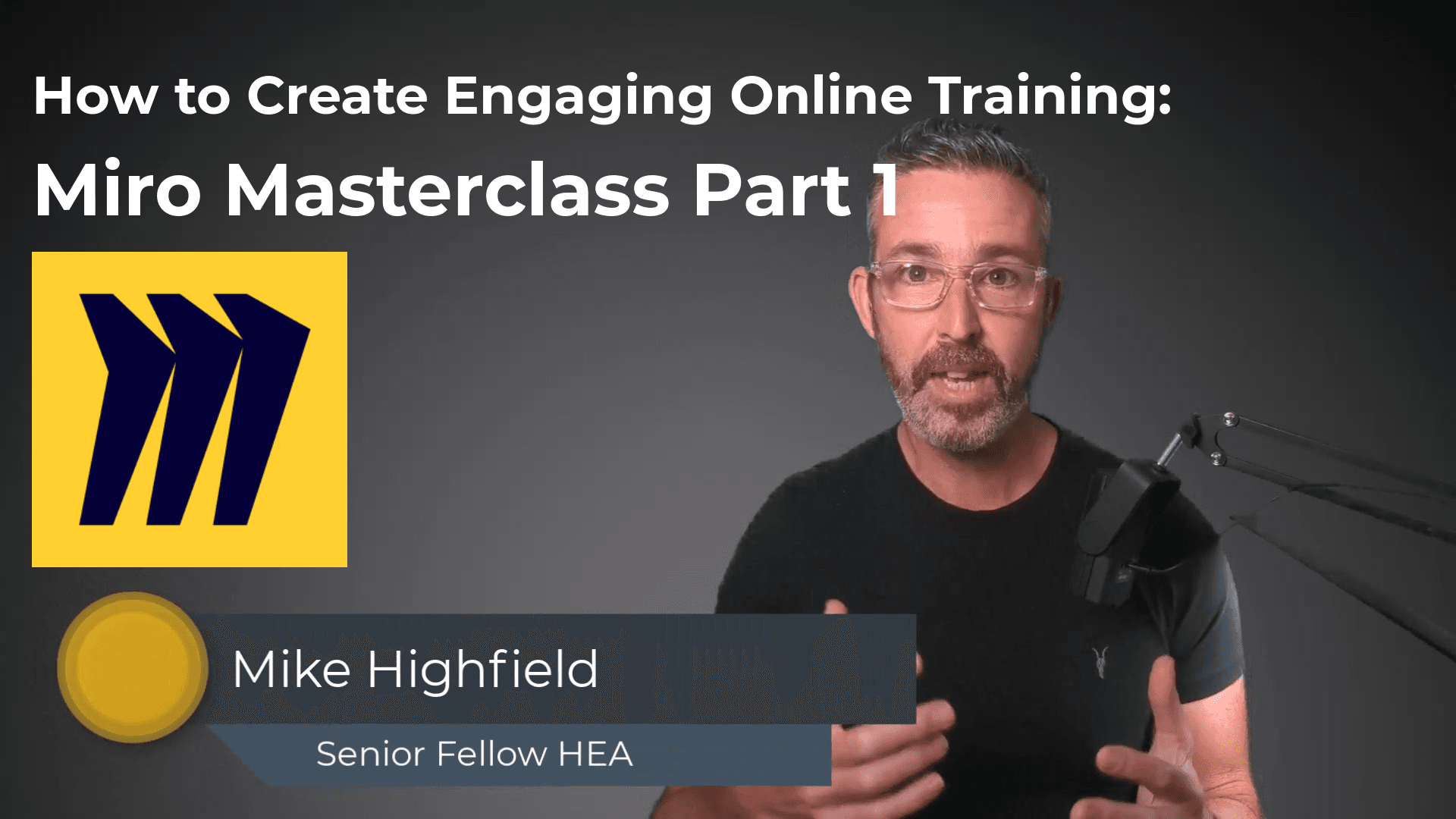 How to Create Engaging Online Training: Miro Masterclass