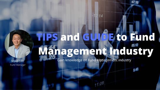 TIPS and GUIDE to Fund Management Industry