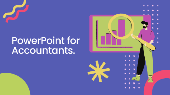 PowerPoint for Accountants