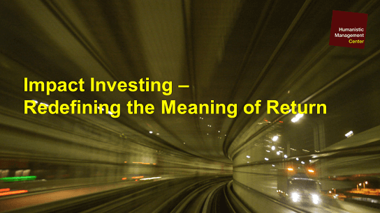 A (Non-Finance) Introduction to Impact Investing