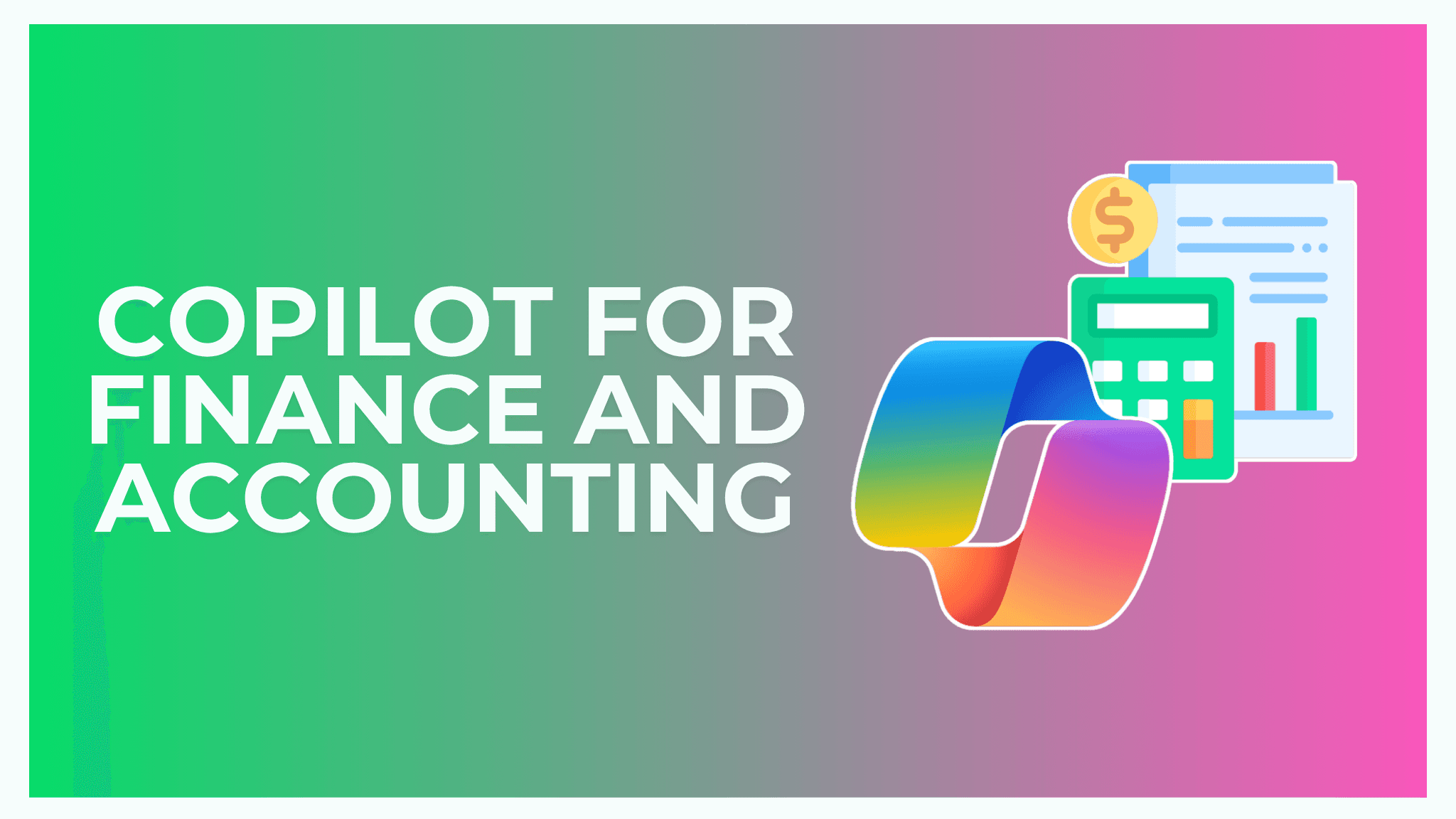 Microsoft Copilot for Finance and Accounting
