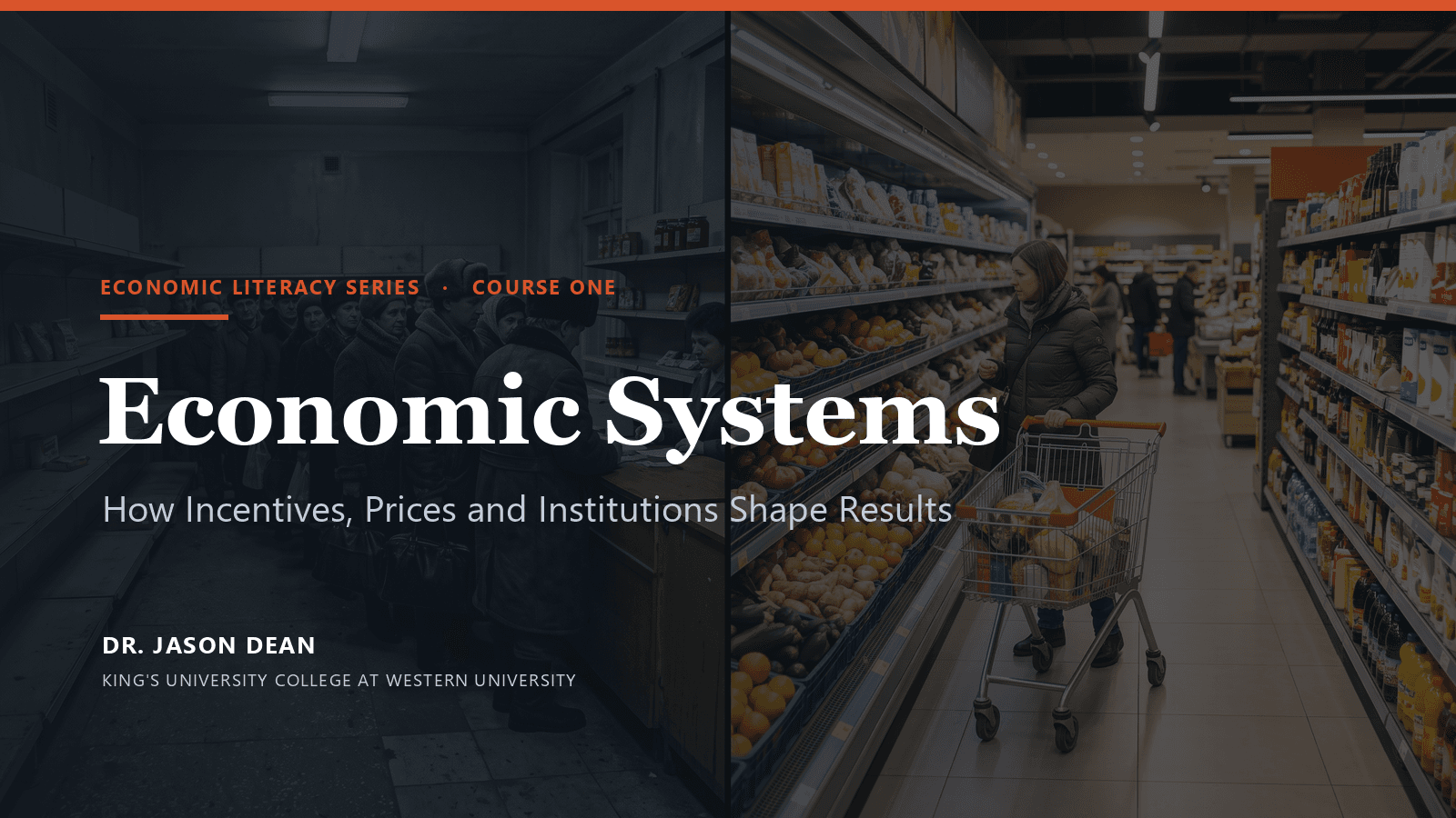 Economic Literacy Series, Course 1: Economic Systems